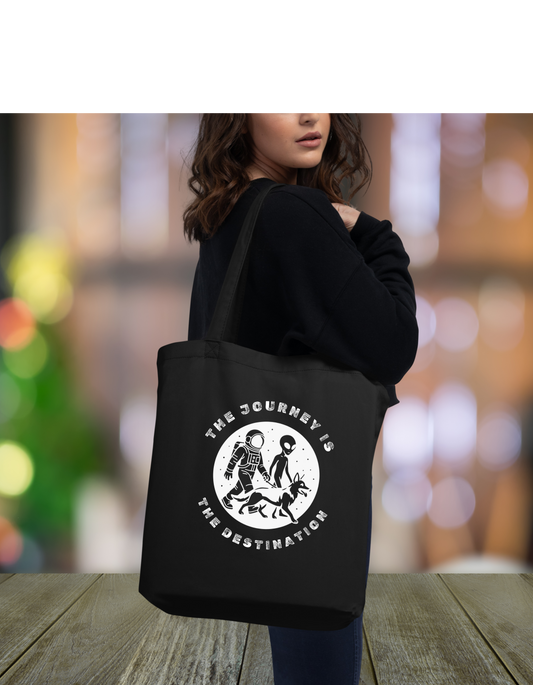 The Journey is The Destination- Black Eco Tote Bag