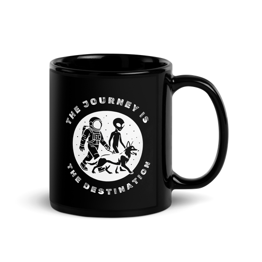 The Journey is The Destination- Black Glossy Mug